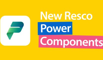 New product alert: Build on Power Platform faster with Resco Power Components