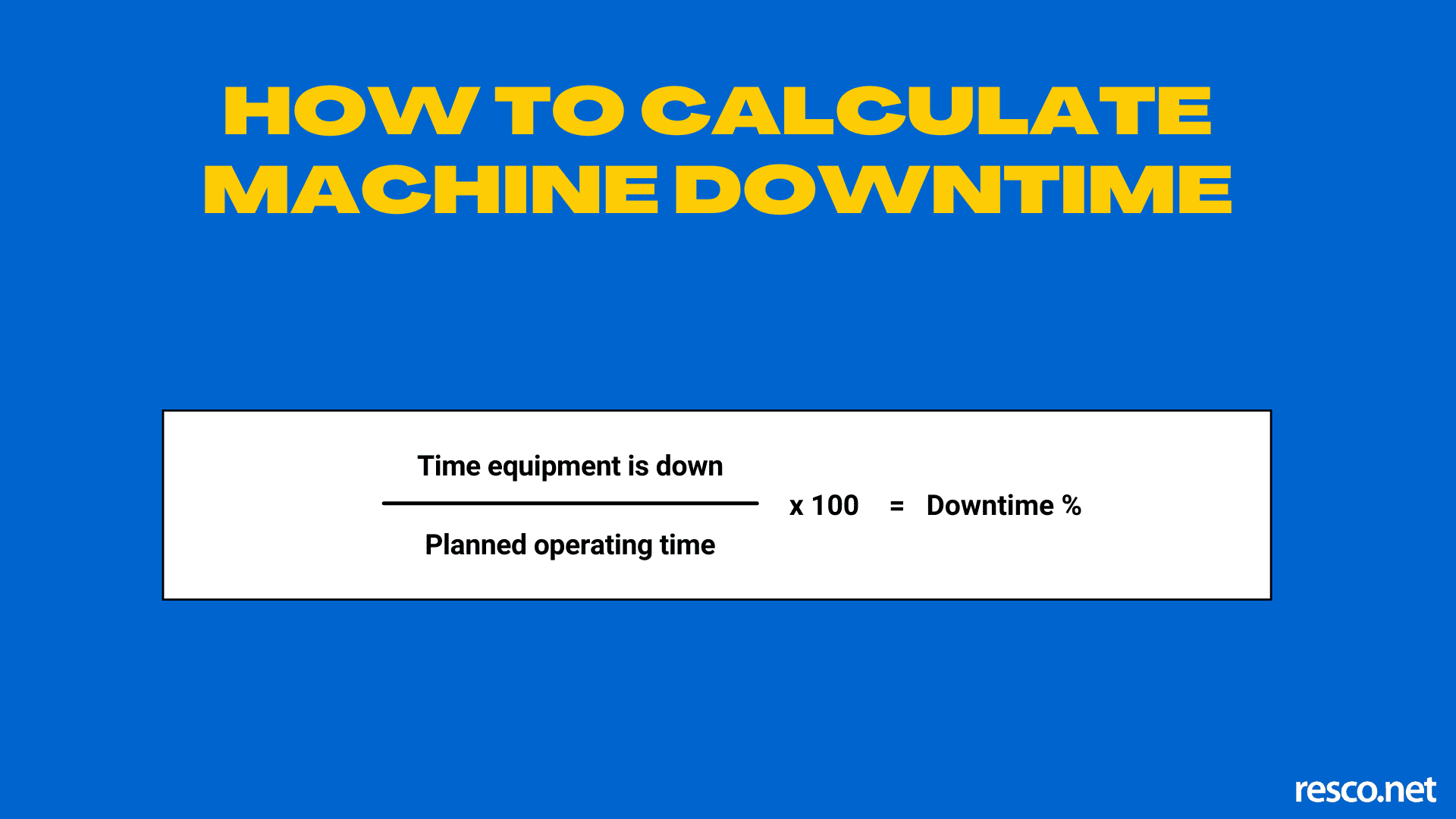 How to Calculate Machine Downtime