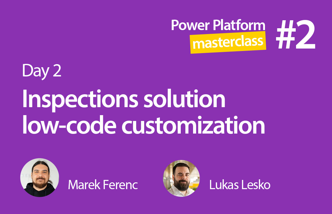 Resco webinar, Power Platform masterclass, Inspections solution low-code customization